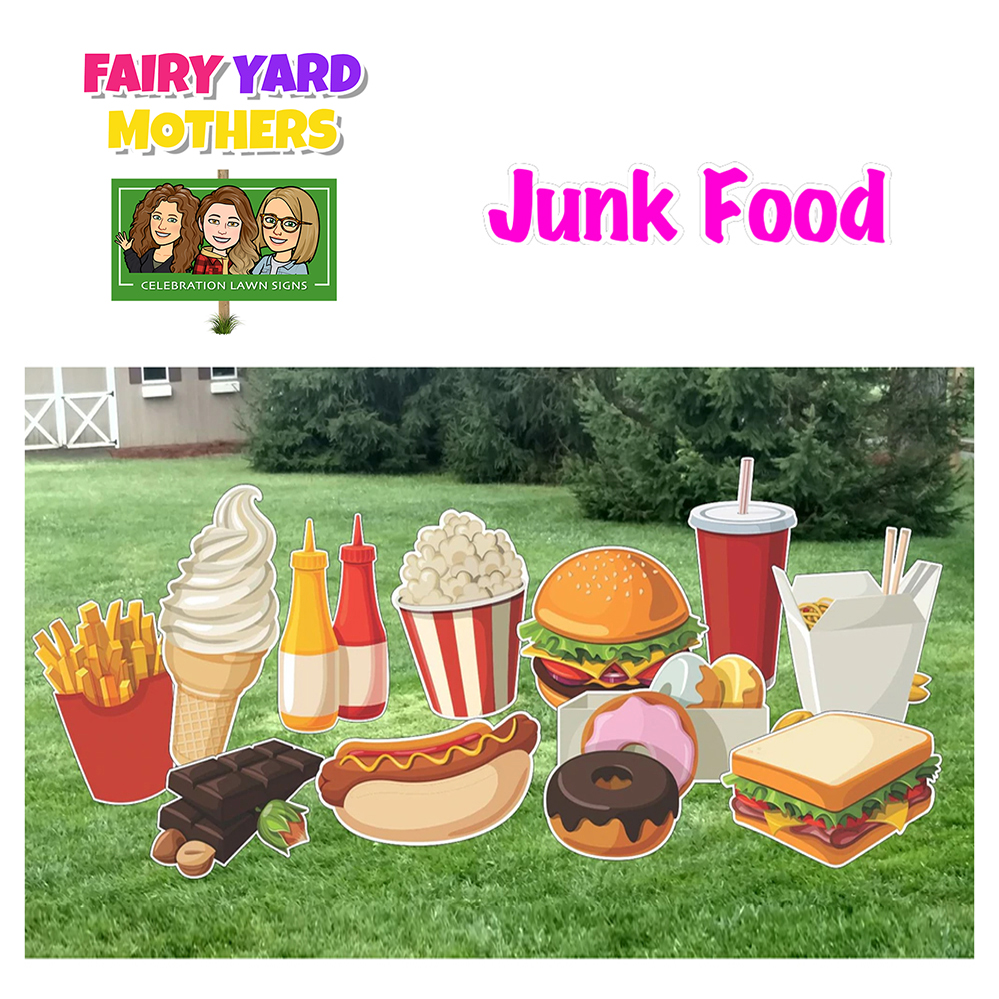 Junk Food Yard Signs