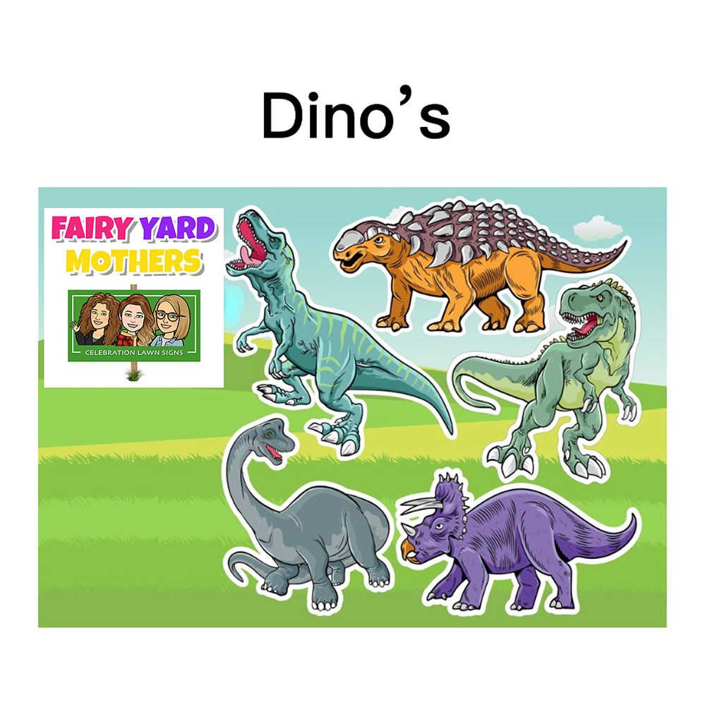 Dino's Yard Sign Themes